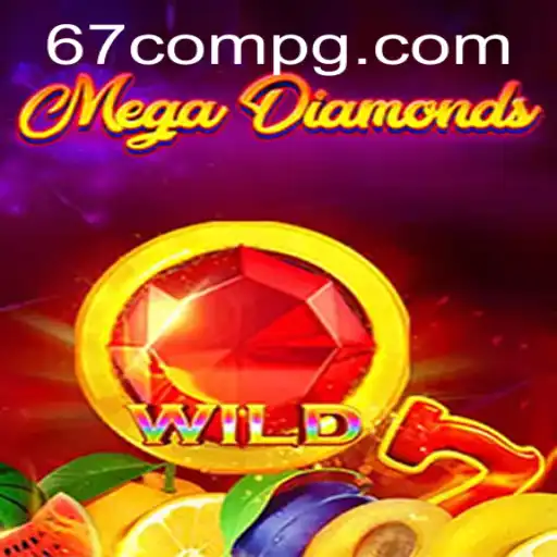 MegaDiamond: Descubra a Nova Sensação dos Jogos com 67com